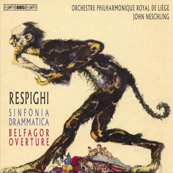 Gewaltiger Klang: Resphighis Sinfonia drammatica & Belfagor Overture, eingespielt vom Orchstre Philharmonique de Liège unter der Leitung von John Neschling