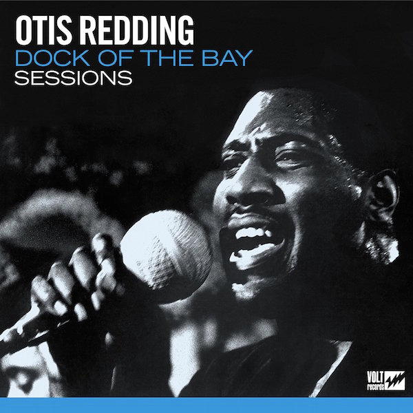 Mit 50 Jahren Verspätung: Otis Redding - Dock Of The Bay Sessions versucht, ein Album zu rekonstruieren, dass hätte erscheinen sollen, aber nicht mehr konnte