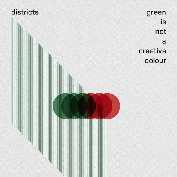 Das Album Green Is Not A Creative Colour der Band Districts ist ein nettes Spiel um den heiligen Gral des Jazz